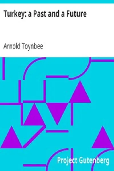 Обложка книги "Турция: Прошлое и Будущее"