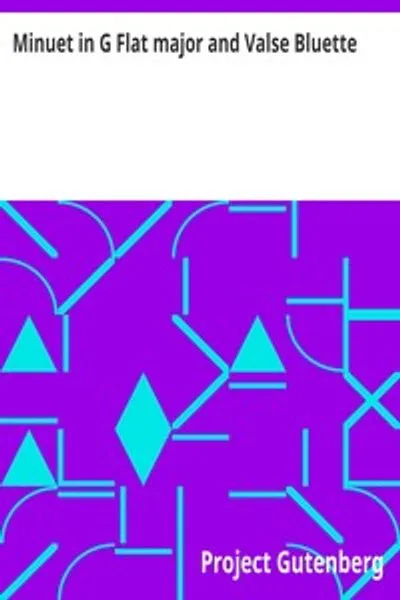 Обложка книги "Менуэт соль бемоль мажор и Вальс Блюэтт"