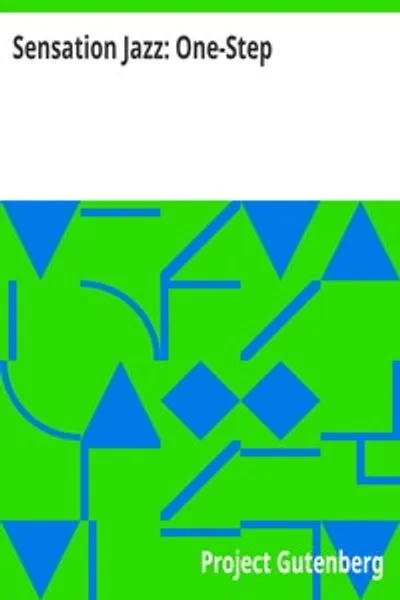 Обложка книги "Джазовая сенсация: Одношаг"