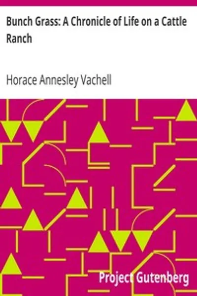 Обложка книги "Травянистые степи: Хроника жизни на ранчо"