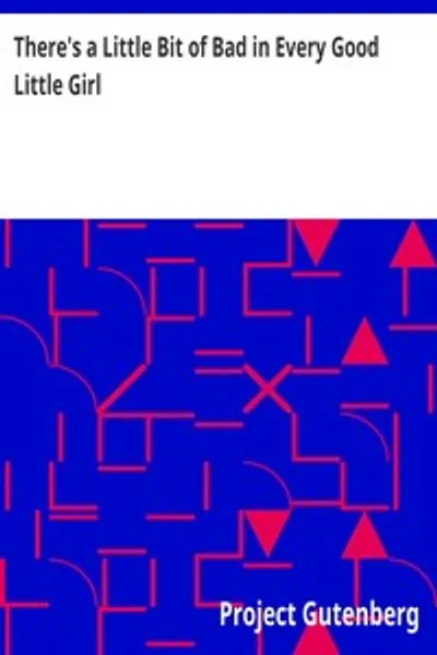 Обложка книги "В каждой хорошей девочке есть немного плохого"