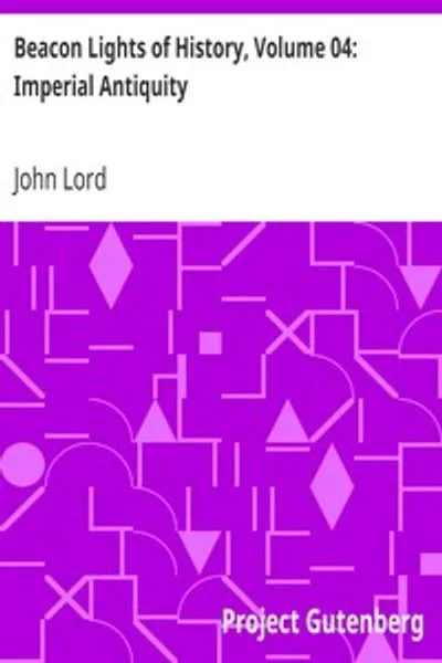 Обложка книги "Маяки истории. Том 4: Имперская древность"