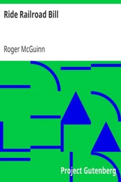 Обложка книги "Езжай, Железнодорожный Билл"