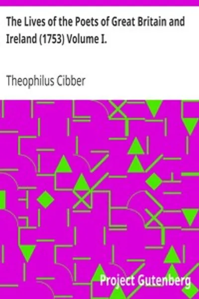 Обложка книги "Жизни поэтов Великобритании и Ирландии (1753) Том I"