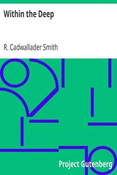 Обложка книги "В глубинах: Книга VIII серии "Глаза и не глаза" издательства Касселл"
