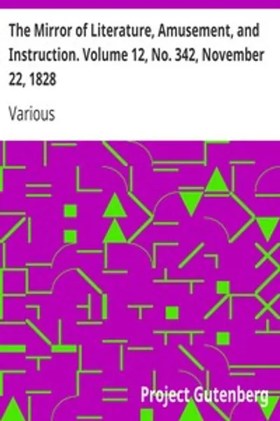 Обложка книги "Зеркало литературы, развлечений и науки. Том 12, № 342, 22 ноября 1828 г."