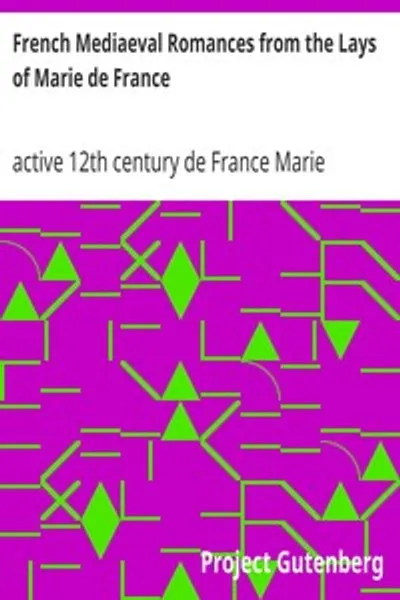 Обложка книги "Французские средневековые романы из поэм Марии Французской"