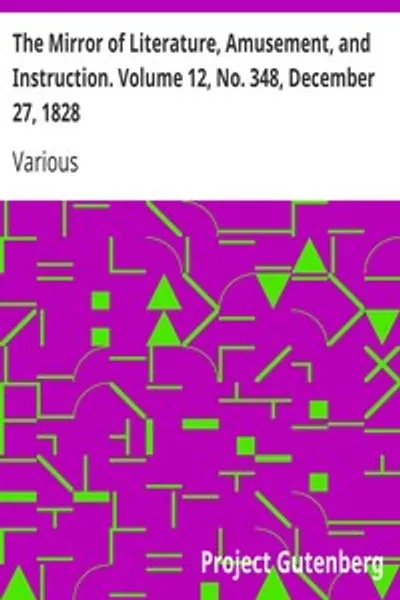 Обложка книги "Зеркало литературы, развлечения и наставления. Том 12, № 348, 27 декабря 1828 года"