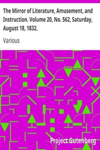 Обложка книги "Зеркало литературы, развлечения и просвещения. Том 20, № 562, суббота, 18 августа 1832 года"