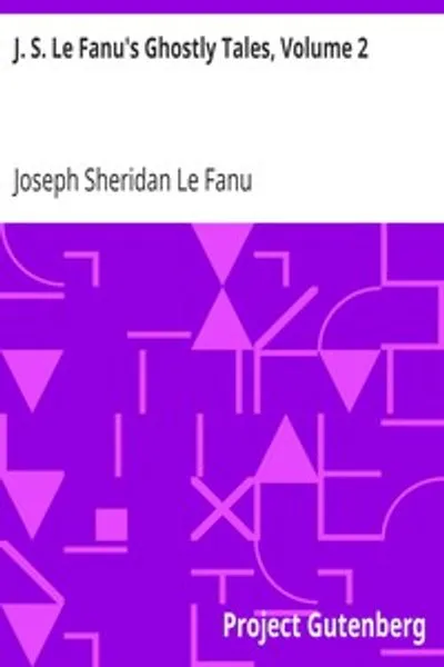 Обложка книги "Призрачные повести Дж. С. Ле Фаню. Том 2"