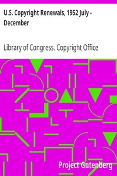 Обложка книги "Возобновление авторских прав США, июль - декабрь 1952"