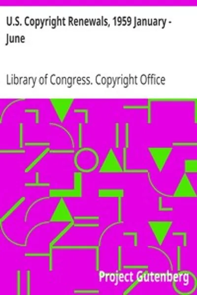 Обложка книги "Возобновление авторских прав США, январь - июнь 1959 года"