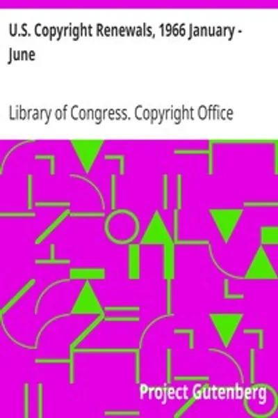 Обложка книги "Возобновление авторских прав США, январь - июнь 1966"