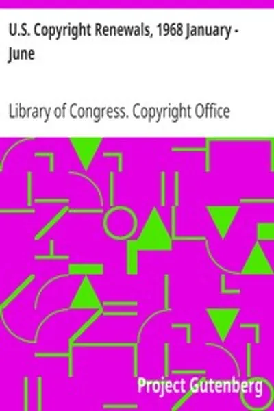Обложка книги "Возобновление авторских прав США, январь - июнь 1968"