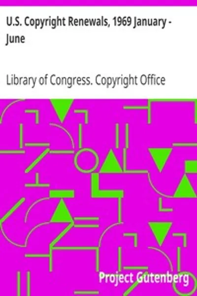 Обложка книги "Возобновление авторских прав США, январь - июнь 1969"