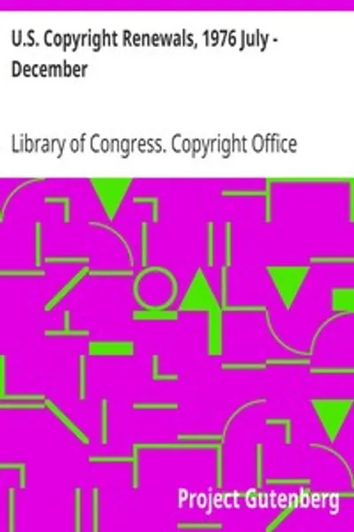 Обложка книги "Возобновление авторских прав США, 1976 июль — декабрь"