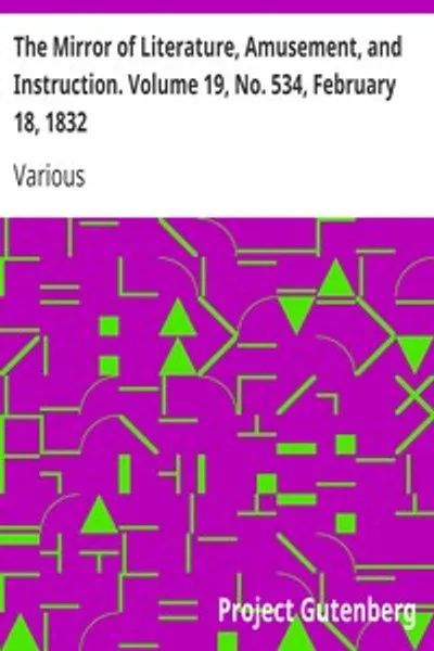 Обложка книги "Зеркало литературы, развлечения и наставления. Том 19, № 534, 18 февраля 1832 года"
