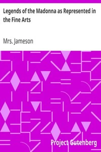 Обложка книги "Легенды Мадонны в изобразительном искусстве"