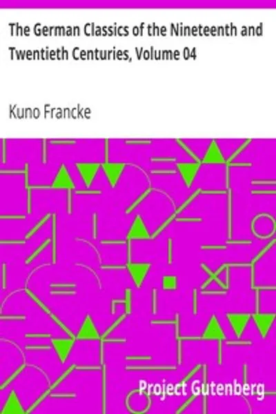 Обложка книги "Немецкая классика XIX и XX веков. Том 04. Шедевры немецкой литературы в английских переводах"