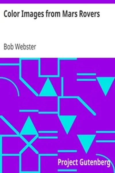 Обложка книги "Цветные изображения с марсоходов: Spirit и Opportunity"