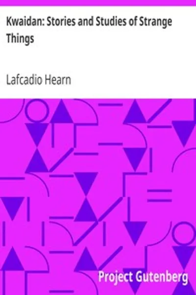 Обложка книги "Квайдан: Истории и исследования странных вещей"