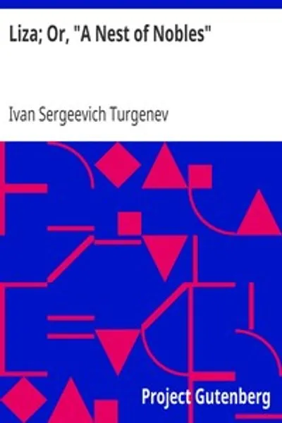 Обложка книги "Лиза, или "Гнездо дворян""
