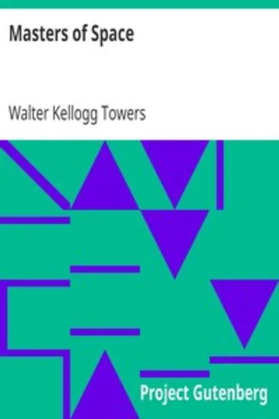 Обложка книги "Владыки космоса: Морзе и телеграф; Томпсон и кабель; Белл и телефон; Маркони и беспроводной телеграф; Карти и беспроводный телефон"