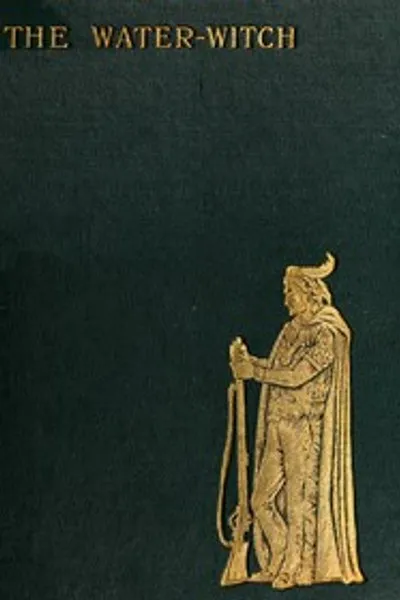 Обложка книги "Водяная ведьма, или Скиталец морей: Повесть"