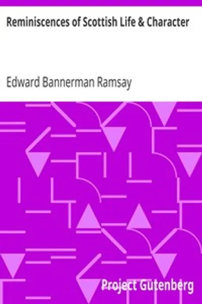 Обложка книги "Воспоминания о шотландской жизни и характере: И мемуар декана Рамсея от Космо Иннеса"