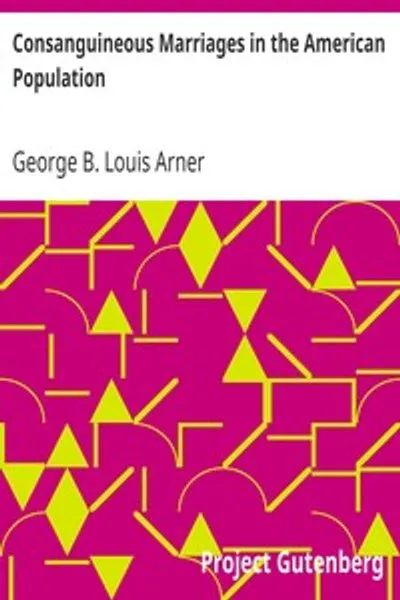 Обложка книги "Родственные браки в американском населении"