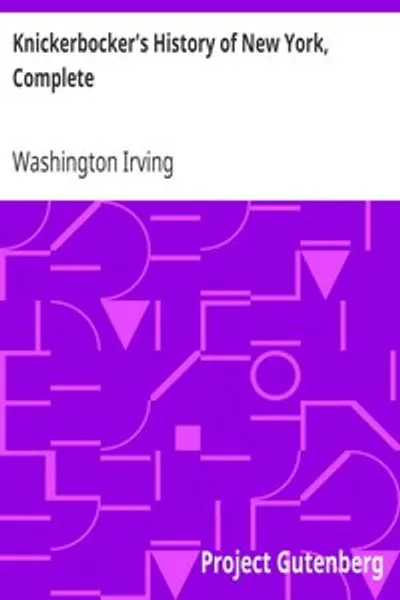 Обложка книги "История Нью-Йорка от Дирика Никербоккера, Полное издание"
