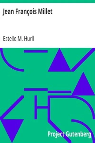 Обложка книги "Жан-Франсуа Милле: Коллекция пятнадцати картин и портрет художника с введением и комментариями"