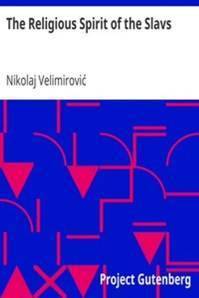 Обложка книги "Религиозный дух славян: Три лекции, прочитанные в Великий пост 1916 года"