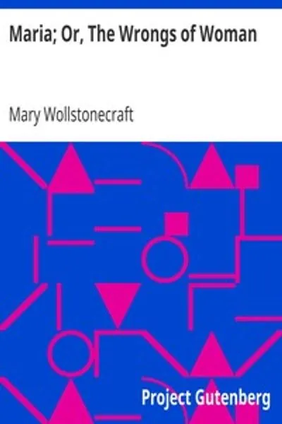 Обложка книги "Мария, или Женские несчастья"