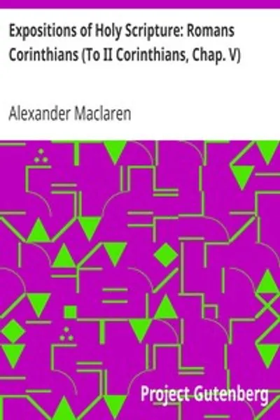 Обложка книги "Толкование Священного Писания: Послания к Римлянам и Коринфянам (до 2-го Коринфянам, глава 5)"