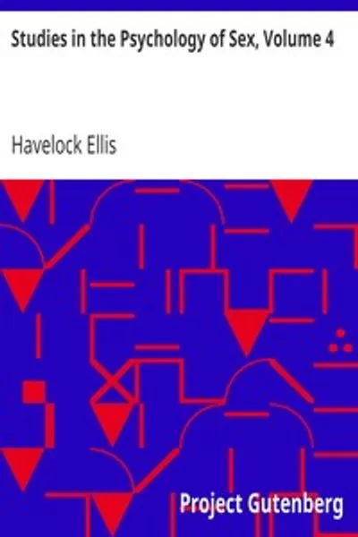 Обложка книги "Исследования в области сексуальной психологии. Том 4: Половой отбор у человека"