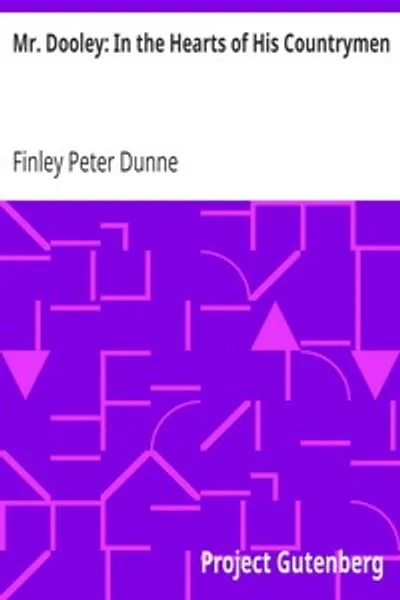 Обложка книги "Мистер Дули: В сердцах своих соотечественников"