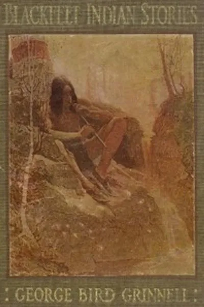 Обложка книги "Истории индейцев племени Блэкфут"