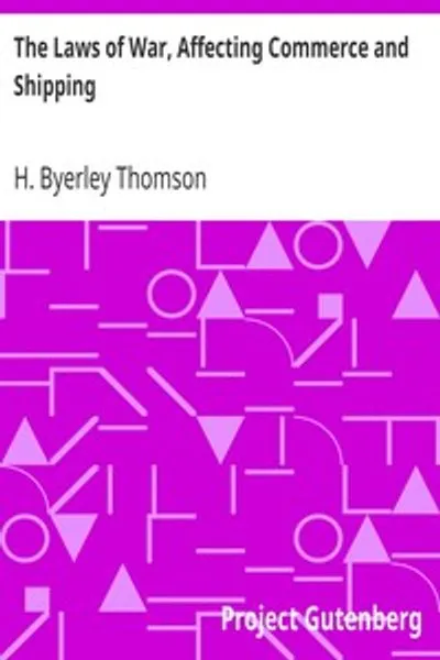 Обложка книги "Законы войны, влияющие на торговлю и судоходство"