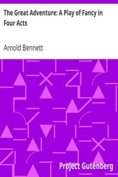 Обложка книги "Великое приключение: Пьеса фантазии в четырёх действиях"