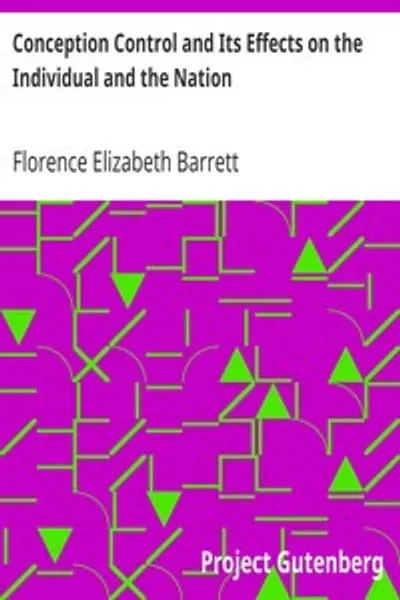 Обложка книги "Контроль за зачатием и его влияние на личность и нацию"
