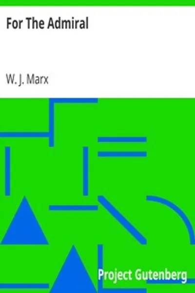 Обложка книги "Для адмирала"