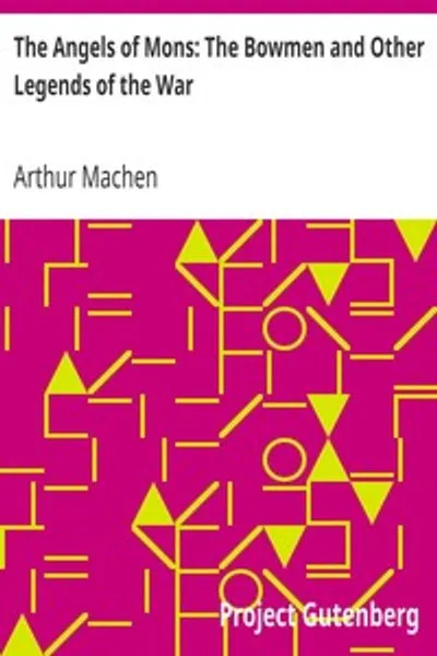Обложка книги "Ангелы Монса: Лучники и другие легенды войны"