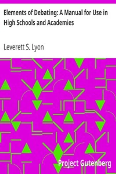 Обложка книги "Основы дебатов: Руководство для использования в средних школах и академиях"