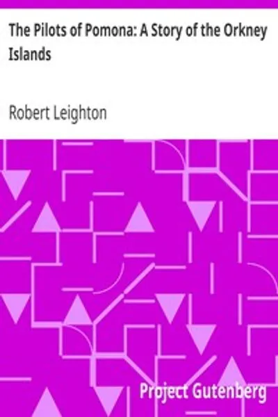 Обложка книги "Пилоты Помоны: История Оркнейских островов"