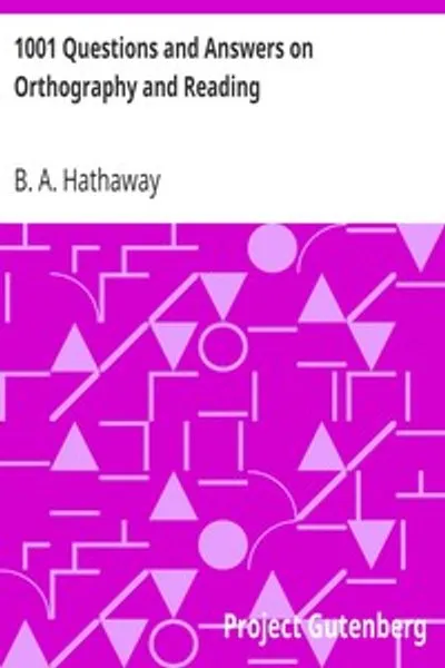 Обложка книги "1001 Вопрос и Ответ по Орфографии и Чтению"
