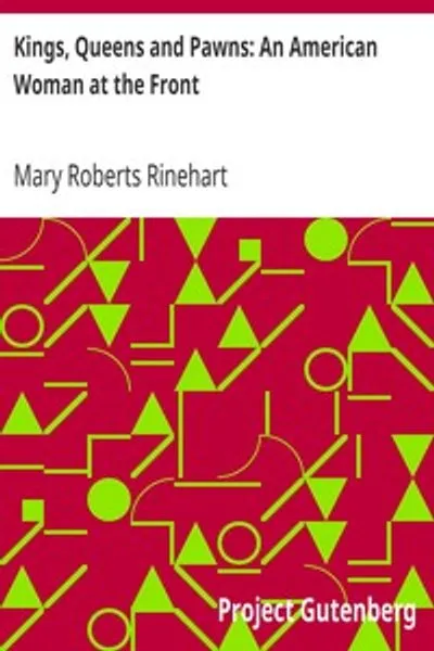 Обложка книги "Короли, королевы и пешки: Американка на фронте"