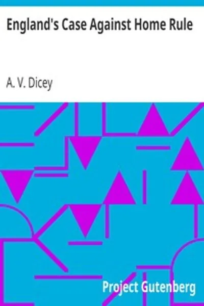 Обложка книги "Дело Англии против домашнего правления"