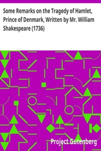 Обложка книги "Некоторые замечания о трагедии Гамлета, принца датского, написанной господином Уильямом Шекспиром"