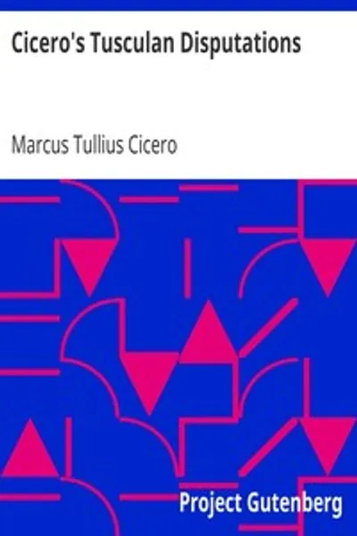 Обложка книги "Тускульские беседы: Также трактаты о природе богов и о государстве"